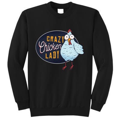 Crazy Chicken Lady Sweatshirt