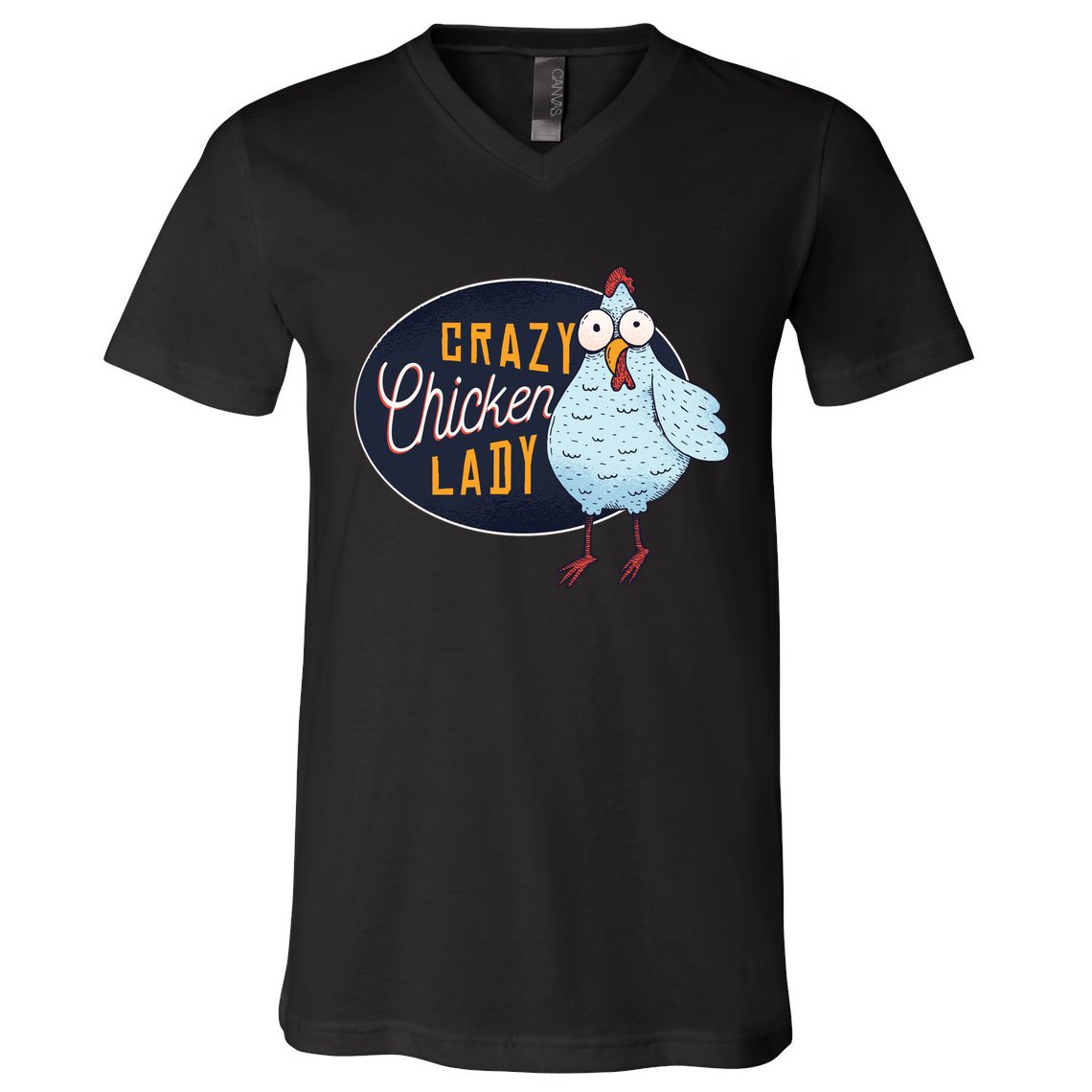 Crazy Chicken Lady V-Neck T-Shirt