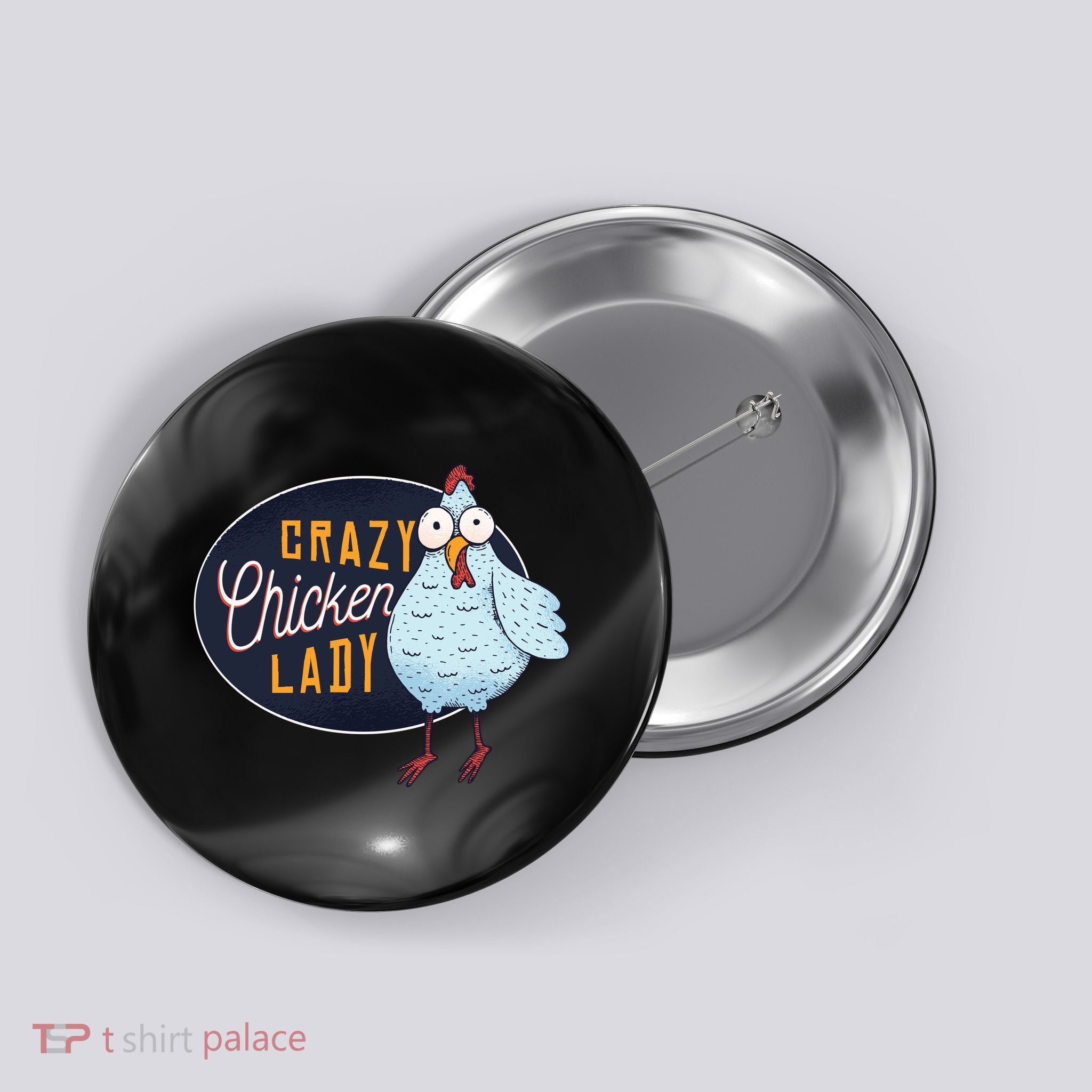 Crazy Chicken Lady Button