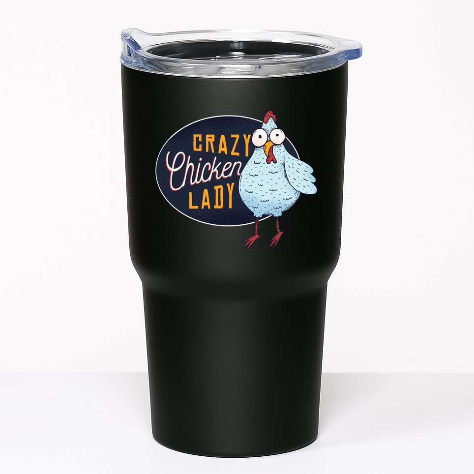 Crazy Chicken Lady Tumbler