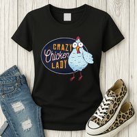 Crazy Chicken Lady Womens T-Shirt