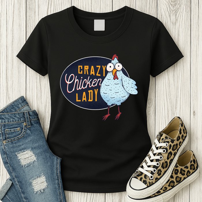 Crazy Chicken Lady Womens T-Shirt