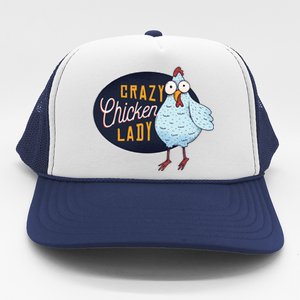 Crazy Chicken Lady Trucker Hat