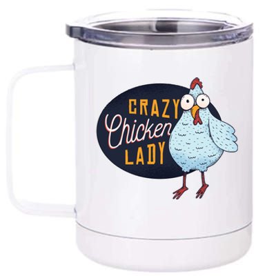 Crazy Chicken Lady 12 oz Stainless Steel Tumbler Cup