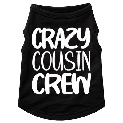 Crazy Cousin Crew Doggie Tank