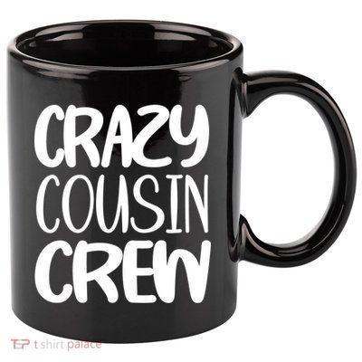 Crazy Cousin Crew 11oz C Handle Ceramic Mug