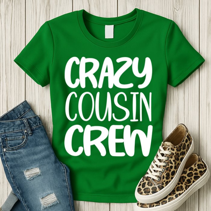 Crazy Cousin Crew Womens T-Shirt