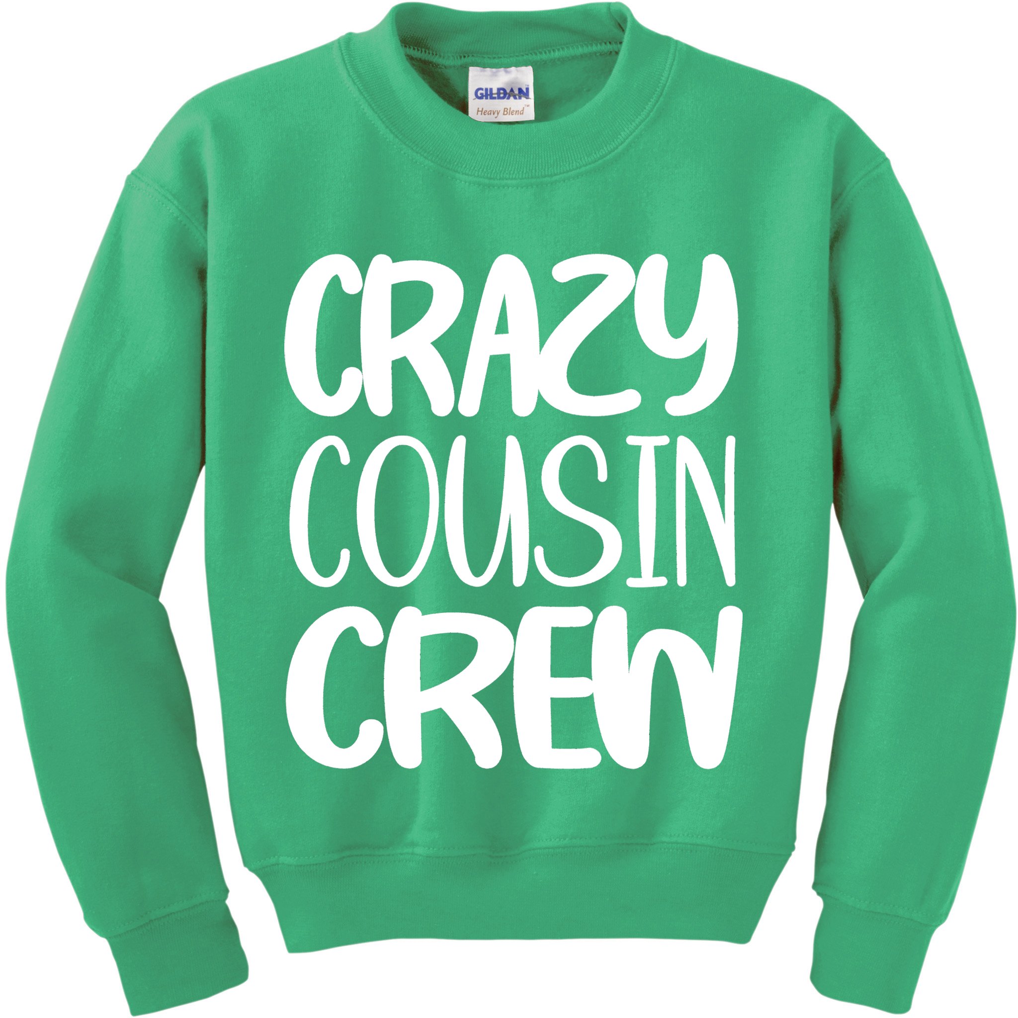 Crazy Cousin Crew Kids Sweatshirt