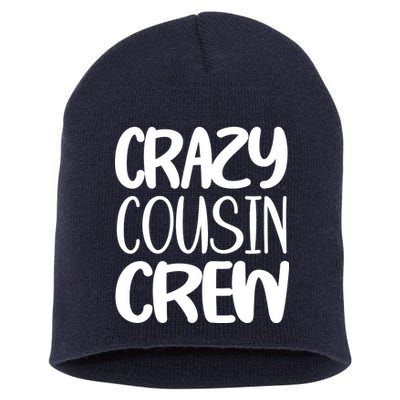 Crazy Cousin Crew Short Acrylic Beanie