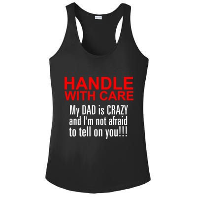 Crazy Dad - Handle With Care Funny Ladies PosiCharge Competitor Racerback Tank