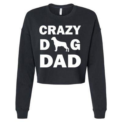 Crazy Dog Dad Cropped Pullover Crew