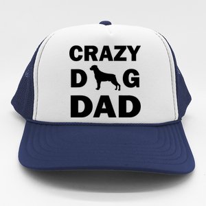 Crazy Dog Dad Trucker Hat