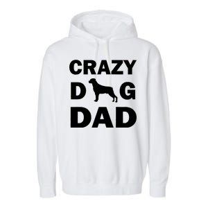 Crazy Dog Dad Garment-Dyed Fleece Hoodie