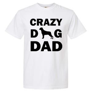 Crazy Dog Dad Garment-Dyed Heavyweight T-Shirt