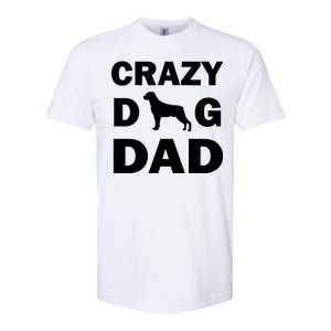 Crazy Dog Dad Softstyle CVC T-Shirt