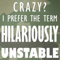 Crazy I Prefer The Term Hilariously Unstable Legacy Tie Dye Trucker Hat