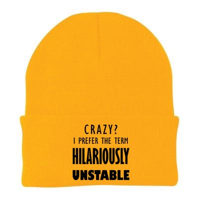 Crazy I Prefer The Term Hilariously Unstable Knit Cap Winter Beanie