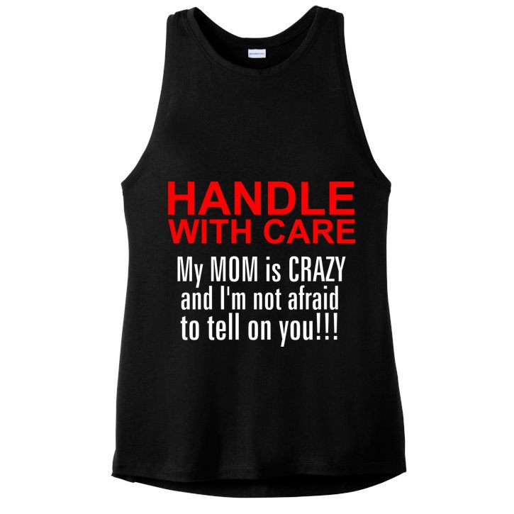 Crazy Mom - Handle With Care Funny Ladies PosiCharge Tri-Blend Wicking Tank