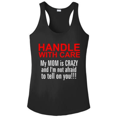 Crazy Mom - Handle With Care Funny Ladies PosiCharge Competitor Racerback Tank