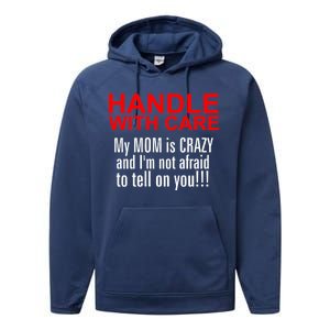 Crazy Mom - Handle With Care Funny Performance Fleece Hoodie