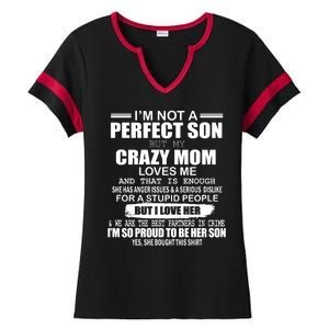 Crazy Mom And Perfect Son Funny Quote Ladies Halftime Notch Neck Tee