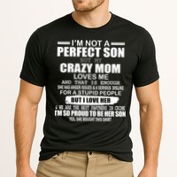 Crazy Mom And Perfect Son Funny Quote Performance Shirt