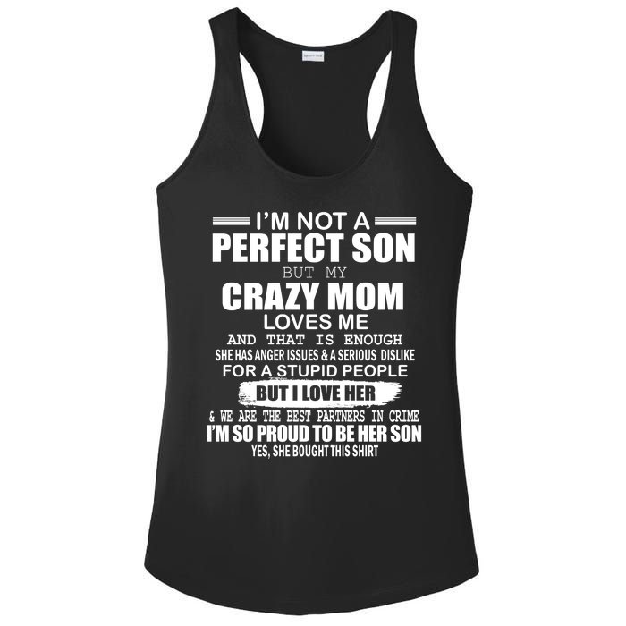 Crazy Mom And Perfect Son Funny Quote Ladies PosiCharge Competitor Racerback Tank