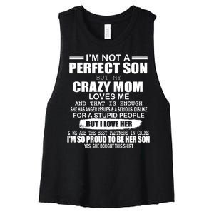 Crazy Mom And Perfect Son Funny Quote Women's Racerback Cropped Tank