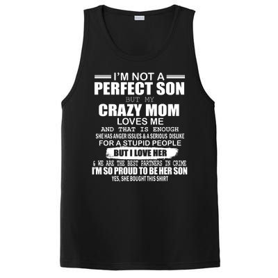 Crazy Mom And Perfect Son Funny Quote PosiCharge Competitor Tank