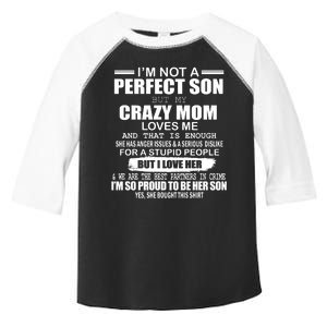 Crazy Mom And Perfect Son Funny Quote Toddler Fine Jersey T-Shirt