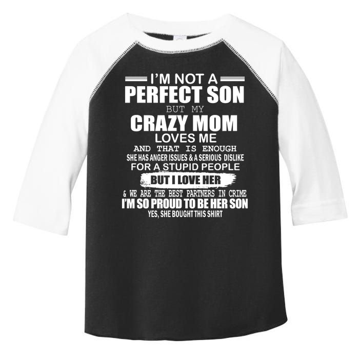 Crazy Mom And Perfect Son Funny Quote Toddler Fine Jersey T-Shirt