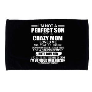 Crazy Mom And Perfect Son Funny Quote Microfiber Hand Towel