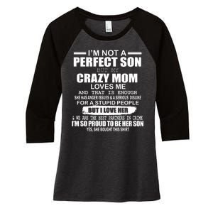 Crazy Mom And Perfect Son Funny Quote Women's Tri-Blend 3/4-Sleeve Raglan Shirt