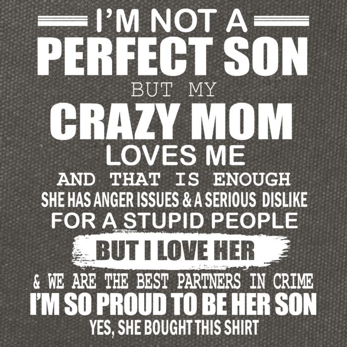Crazy Mom And Perfect Son Funny Quote Cotton Canvas Backpack