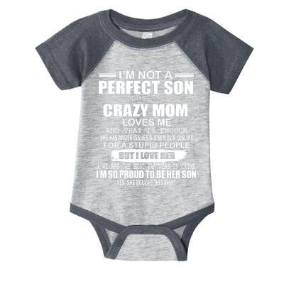 Crazy Mom And Perfect Son Funny Quote Infant Baby Jersey Bodysuit