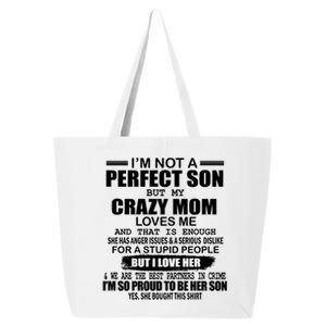 Crazy Mom And Perfect Son Funny Quote 25L Jumbo Tote