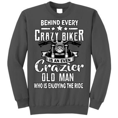 Crazy Old Biker Man Tall Sweatshirt