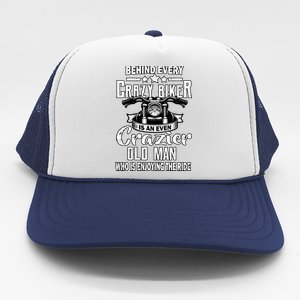 Crazy Old Biker Man Trucker Hat