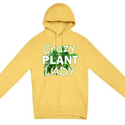 Crazy Plant Lady Premium Pullover Hoodie