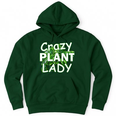 Crazy Plant Lady Hoodie