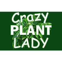 Crazy Plant Lady Bumper Sticker