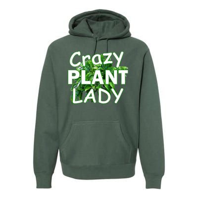 Crazy Plant Lady Premium Hoodie