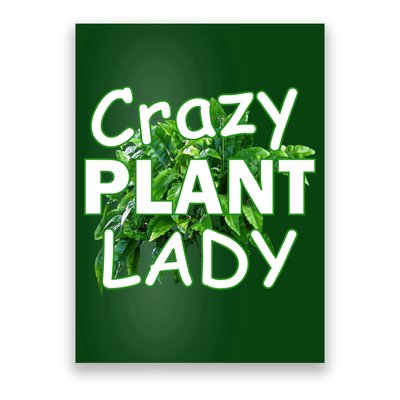 Crazy Plant Lady Poster