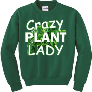 Crazy Plant Lady Kids Sweatshirt