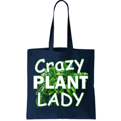 Crazy Plant Lady Tote Bag