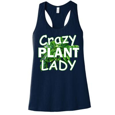 Crazy Plant Lady Women's Racerback Tank