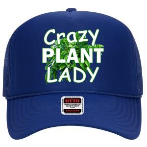 Crazy Plant Lady High Crown Mesh Back Trucker Hat