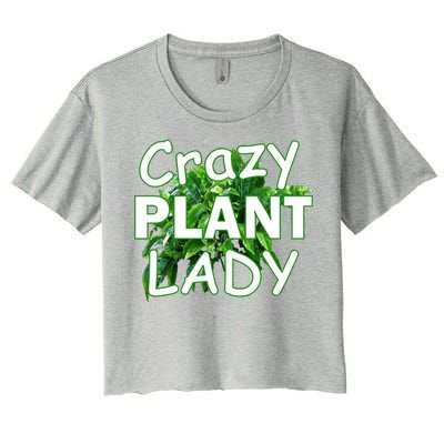 Crazy Plant Lady Women's Crop Top Tee