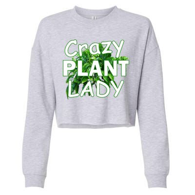 Crazy Plant Lady Cropped Pullover Crew