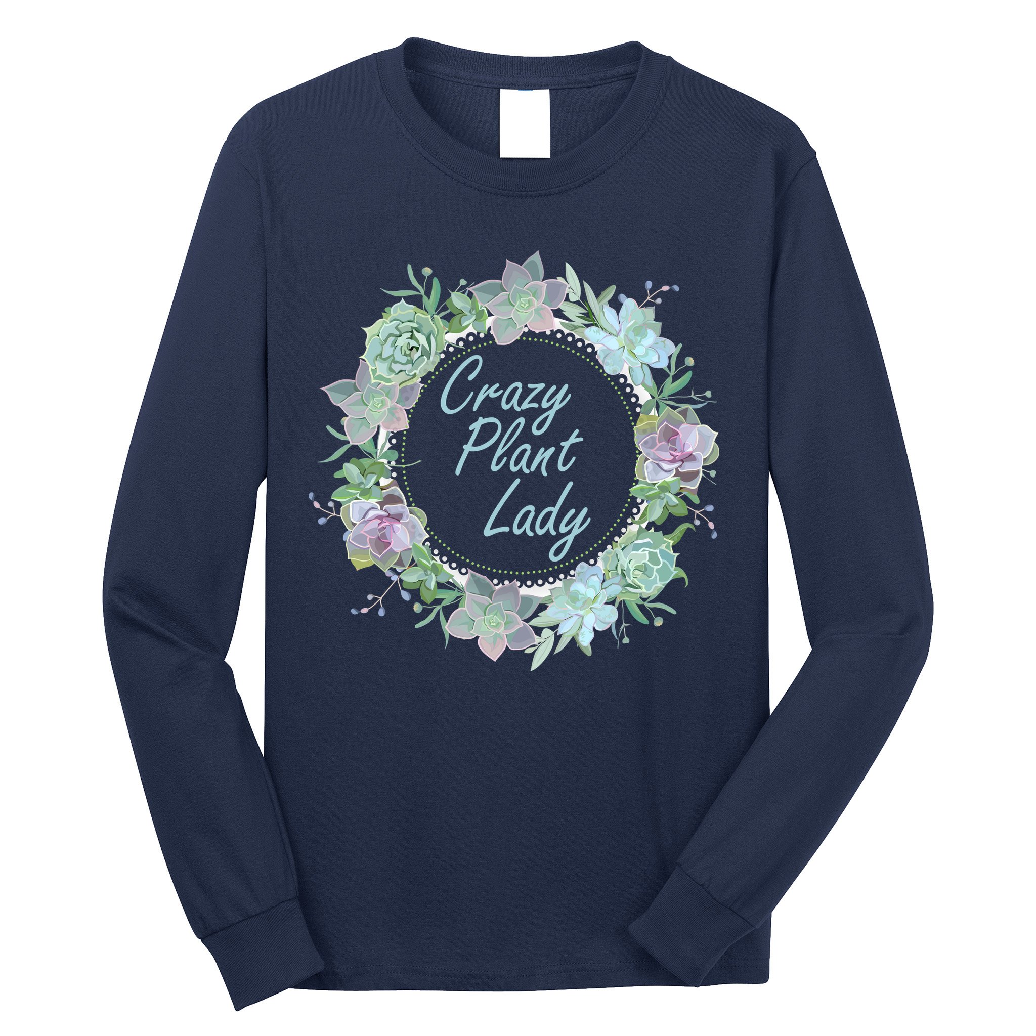 Crazy Plant Lady Floral Logo Long Sleeve Shirt